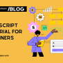 Best Javascript Tutorial For Beginners In 2025 - Designveloper