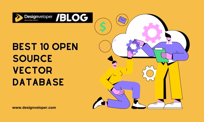 Best 10 Open Source Vector Database (Comparison and Use Cases)