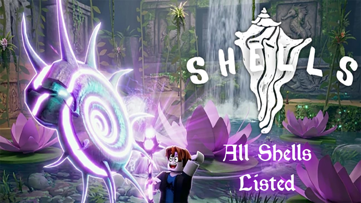 Complete Roblox Shells List All Types Rarities Values 2024 All Shells Guide In Roblox Shells 