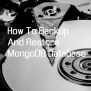 MongoDB Backup Strategy: A Comprehensive Guide - Developer Diary