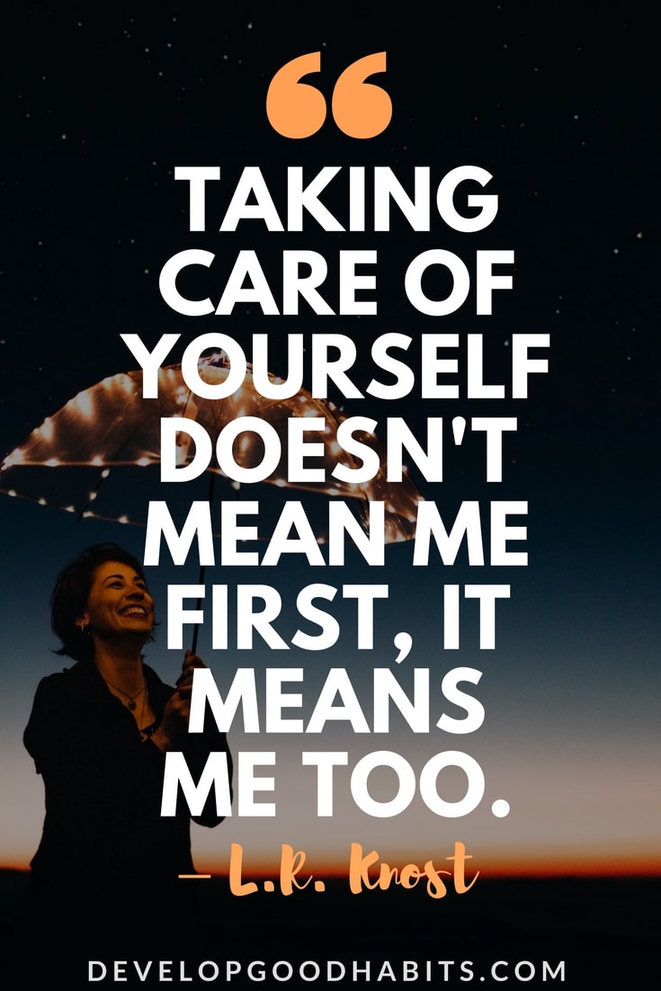 77 self-care quotes to love yourself more