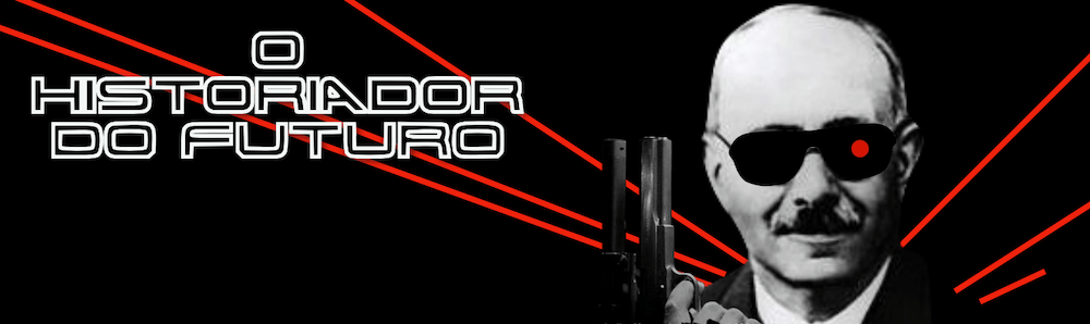 O Historiador do Futuro
