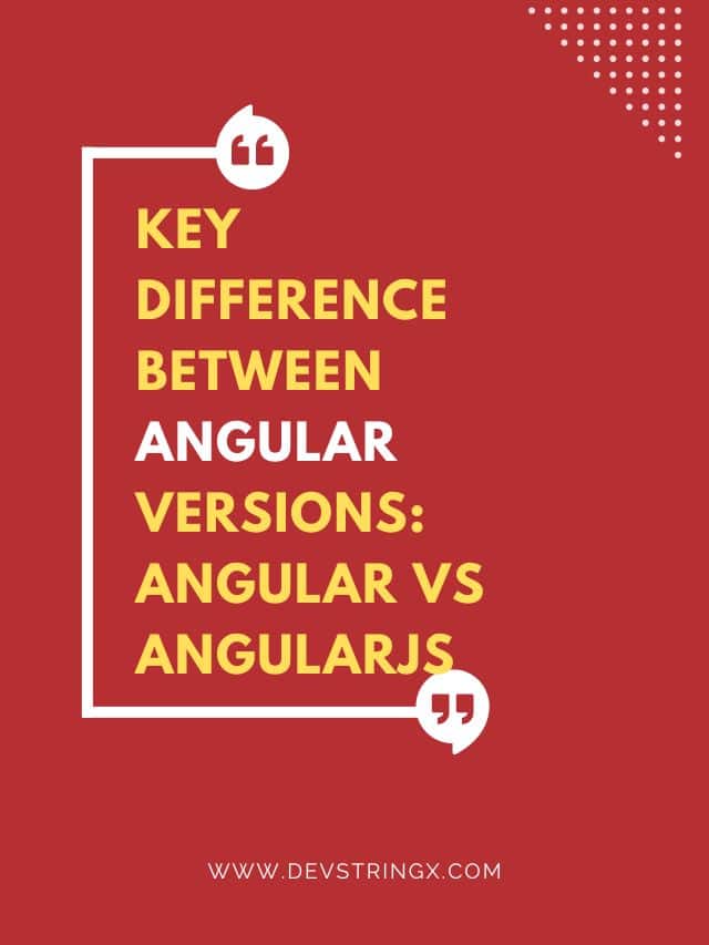 Key Difference B W Angular Vs Angular Js Devstringx Devstringx - Best Landscape Illustrations in High Resolution