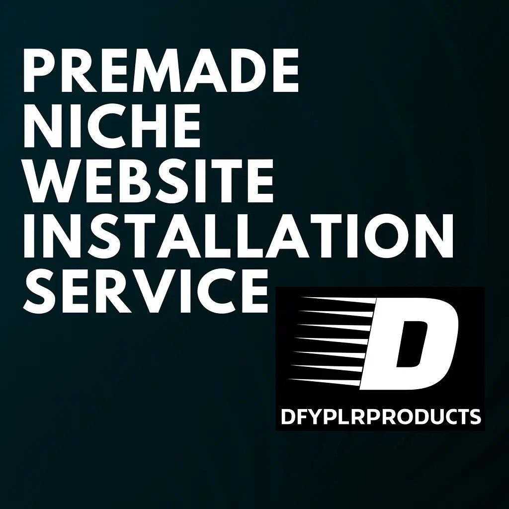 Premade Niche Website Installation Service