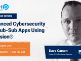 Advanced Cyber Security For Pub Sub Apps Using Diffusion Diffusiondata