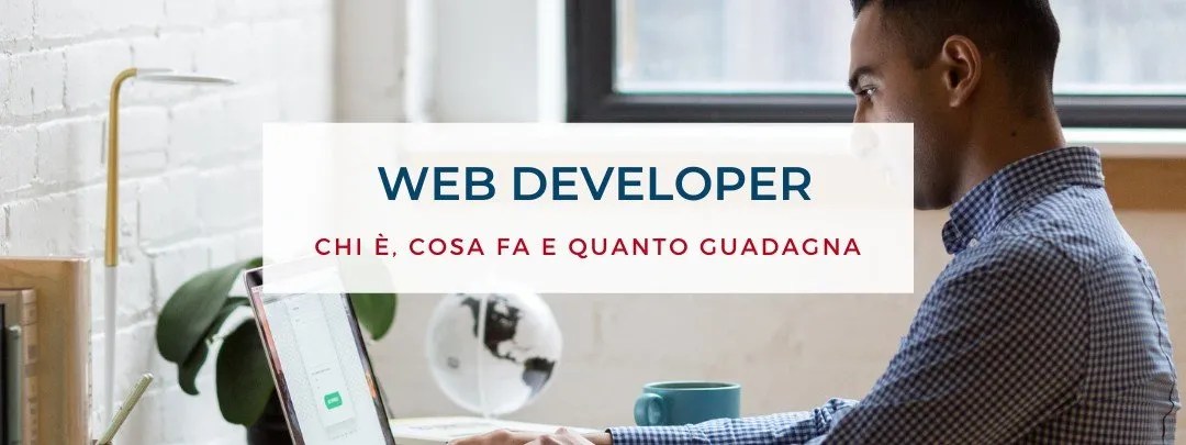Web Developer: Chi È, Cosa Fa E Quanto Potrebbe Guadagnare 405_x_1080_jpg