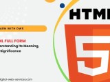 What Is Html Full Form Know Its Meaning And Importance