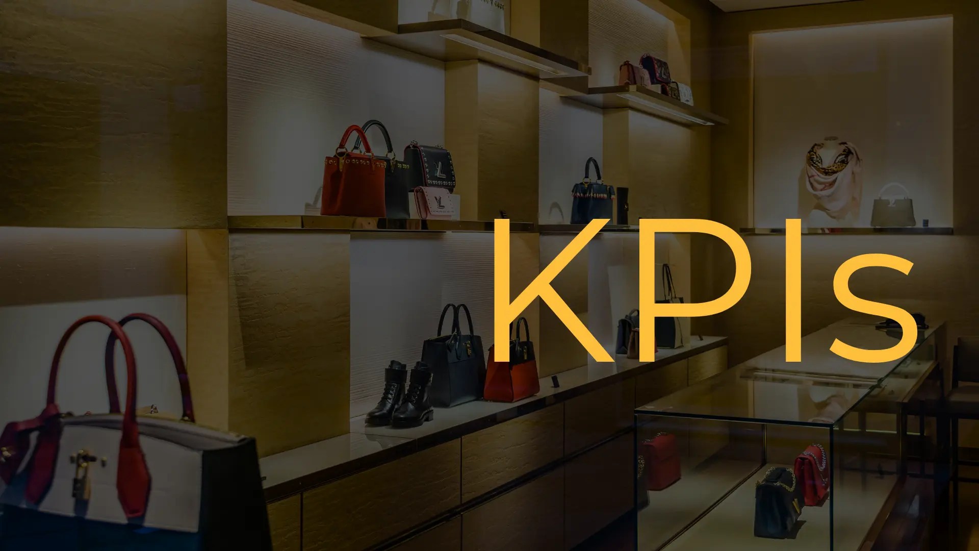 KPIs luxury retail brands
