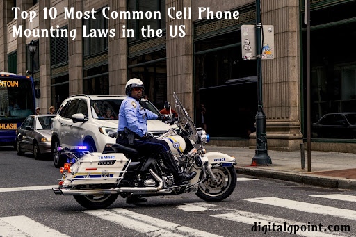 Cell Phone Mounting Laws in the US