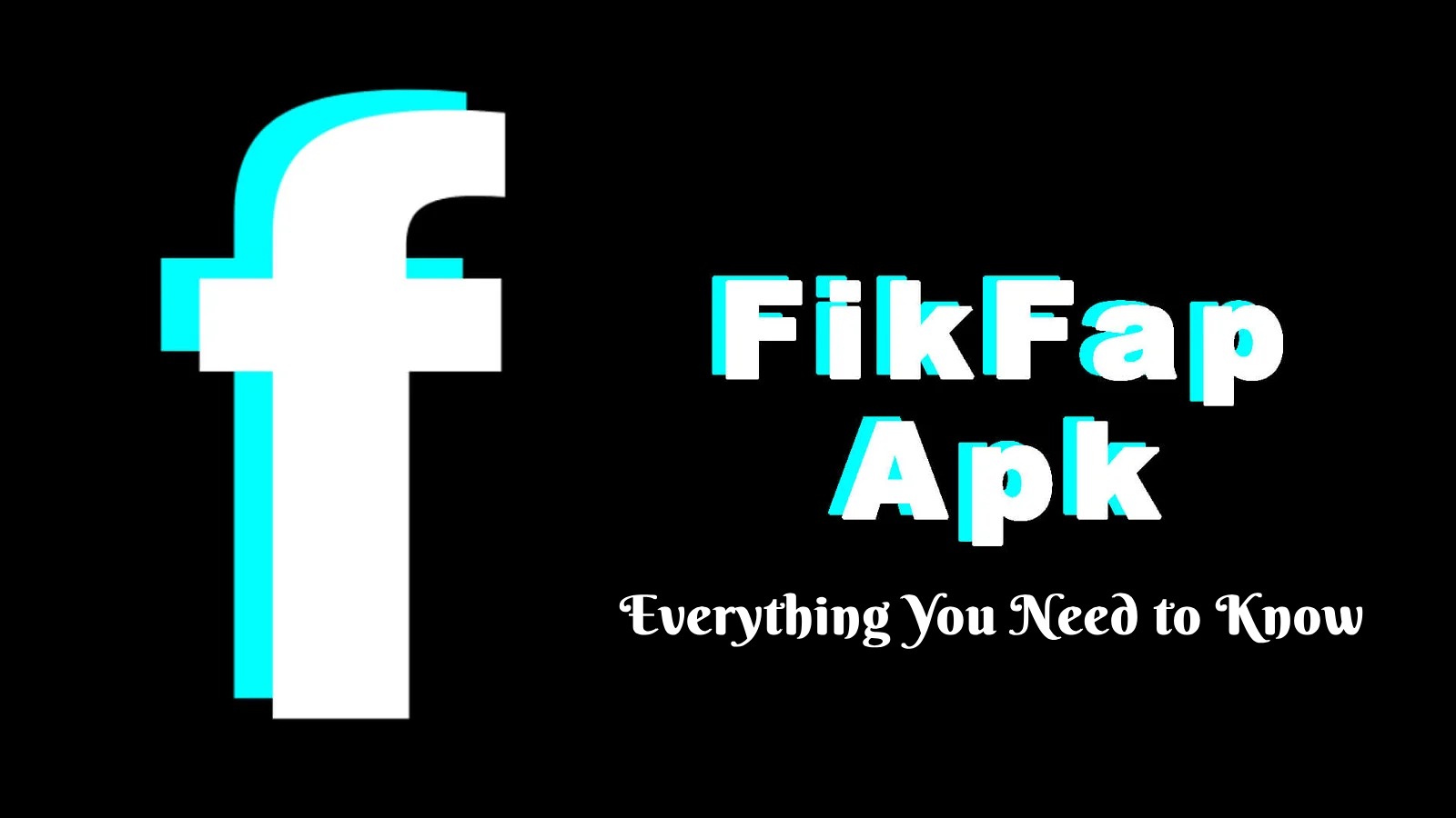 FikFap APK