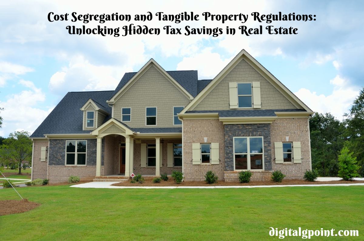 Cost Segregation and Tangible Property Regulations