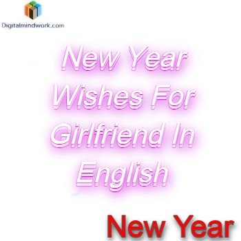 New Year Wishes For Girlfriend