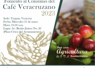 TUXPAN SEDE DE LA “JORNADA DE FOMENTO AL CONSUMO DEL CAFÉ VERACRUZANO 2023”.