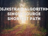 Dijkstra S Algorithm Single Source Shortest Path
