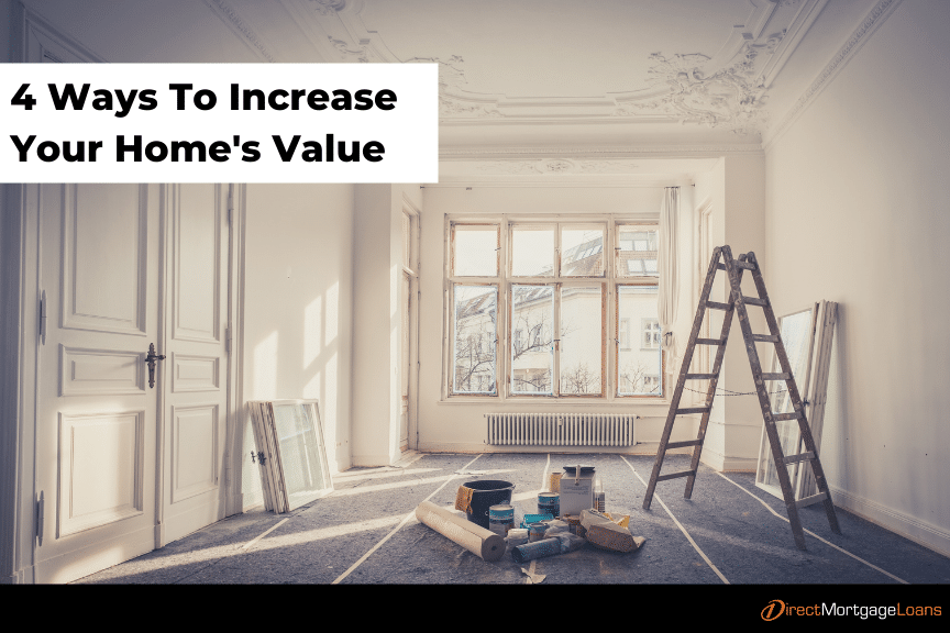 4 ways to increase your home's value