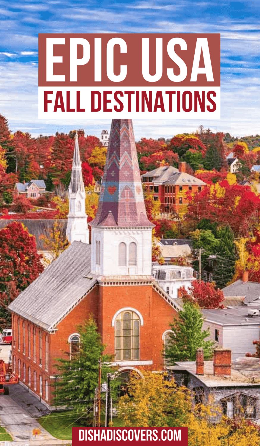 USA Fall Trips 12 Of The Best Autumn Trips For Fall Foliage USA Fall Trips Pin 2 