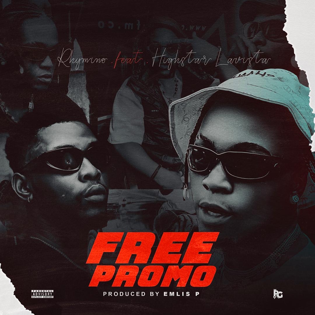 Rhymino – Free Promo (feat. Highstarlavista)