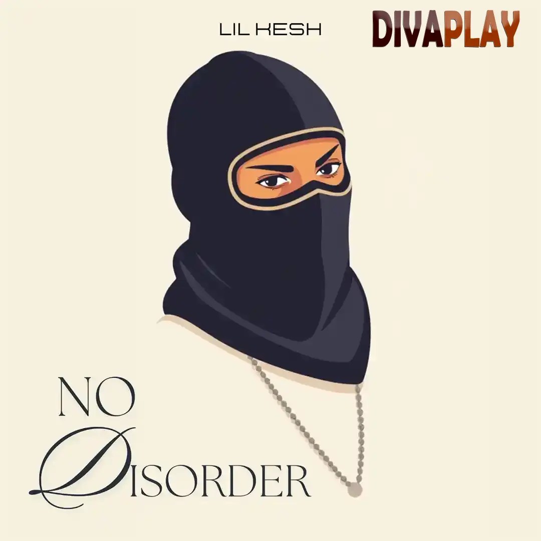 Lil Kesh – No Disorder Mp3 Download