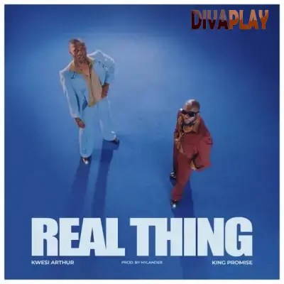 Kwesi Arthur – Real Thing Ft. King Promise - Featured Image