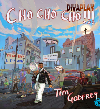 Tim Godfrey – Cho Cho Cho Mp3 Download