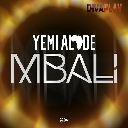 Yemi Alade – Mbali Mp3 Download