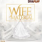 Spyro – Wife Material Mp3 Download