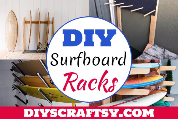 19 diy surfboard racks