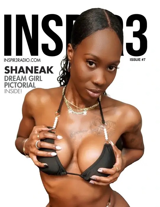 Shaneak Inspir3 Radio Magazine Issue 7