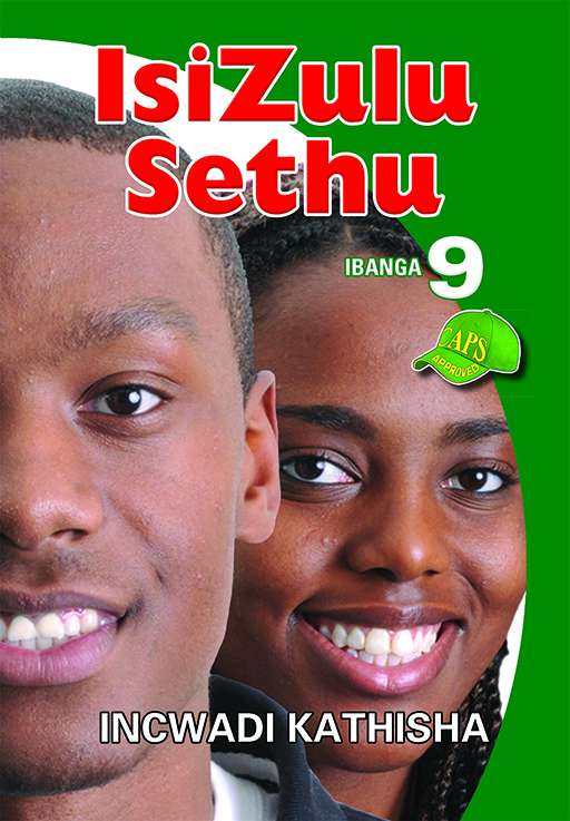 IsiZulu Sethu Grade 9 Incwadi Kathisha - 9781920605674