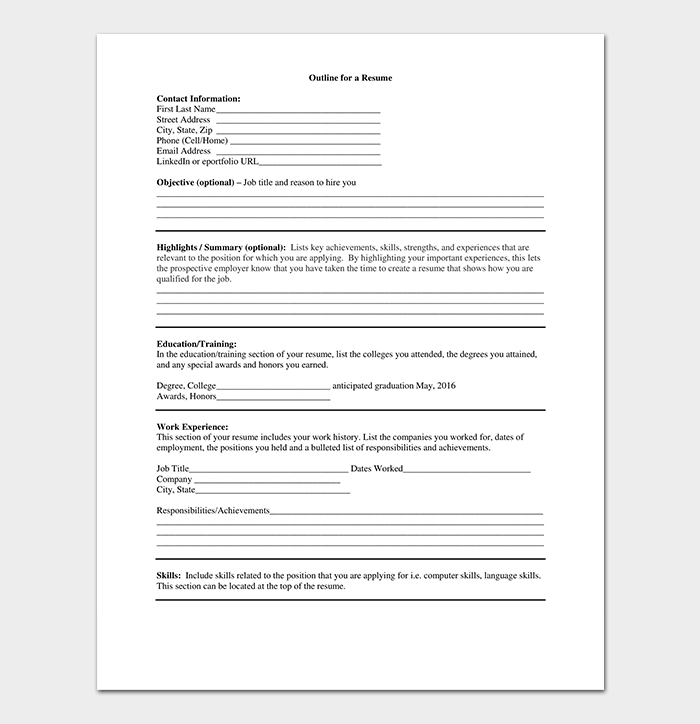 Choose from 18 resume templates and download your resume in minutes. Resume Outline Template Free Formats Examples Samples
