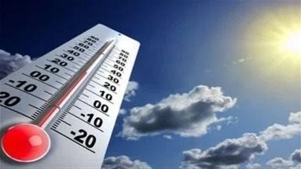 درجات الحرارة اليوم الخميس في محافظات الصعيد ووجه بحري