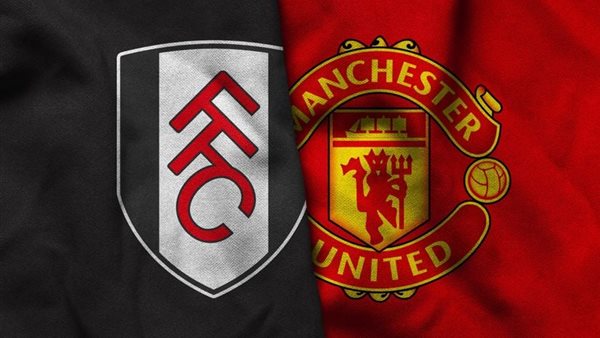 مشاهدة لقاء مانشستر يونايتد أمام فولهام بث مباشر دون تقطيع بالدوري الإنجليزي