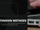 C Extension Methods Dot Net Guide Extension Methods In C Tutorial