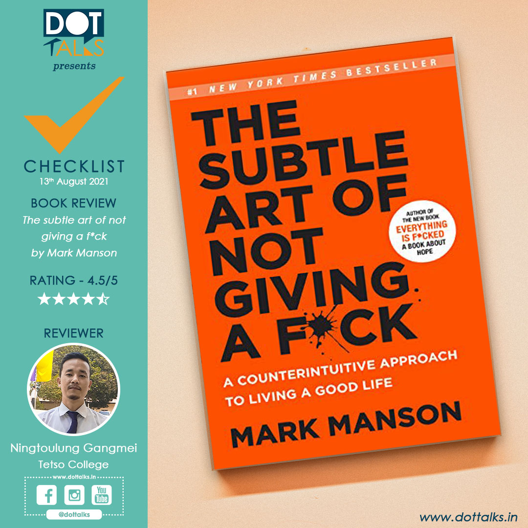 Book Review: The Subtle Art of Not Giving a F*ck by Mark Manson