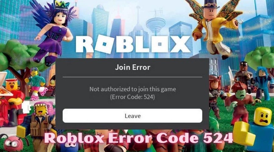 [Fixed] ROBLOX Error Code 524 (4 Solutions) | DowneLink