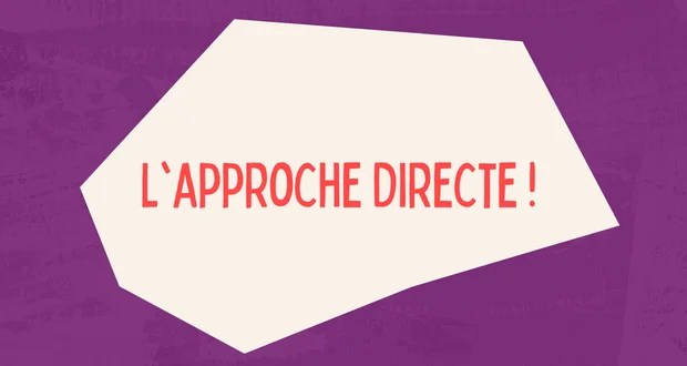 Approche directe opener direct