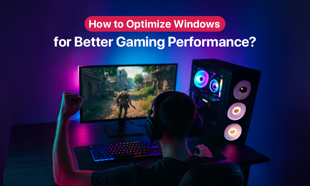 Optimize Windows PC For Better Gaming Performance How To Optimize Windows For Better Gaming Performance 