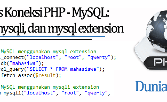Tutorial PHP MySQL – Jenis Koneksi PHP – MySQL – PDO – Mysqli Dan Mysql ...
