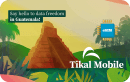 guatemala esim tikal mobile