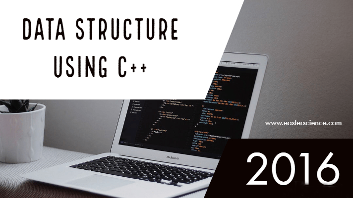 DATA STRUCTURES USING C++ 2016 - BSc Computer Science Part 2 image.
