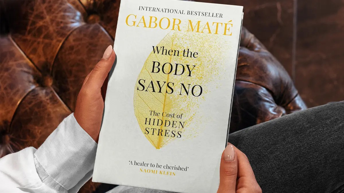Book cover of When the Body Says No by Gabor Mate