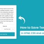 How To Save Text As File Using HTML5, CSS3 & JavaScript