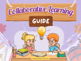 Guide On Collaborative Learning All You Need To Know Education Corner