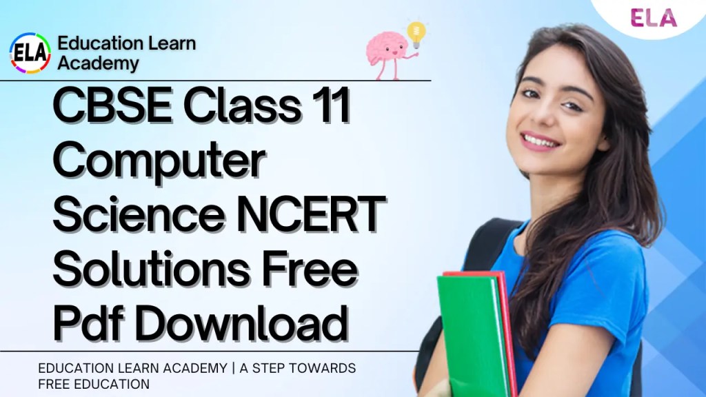 CBSE Class 11 Computer Science NCERT Solutions Free Pdf Download 1 CBSE Class 11 Computer Science NCERT Solutions Free Pdf Download