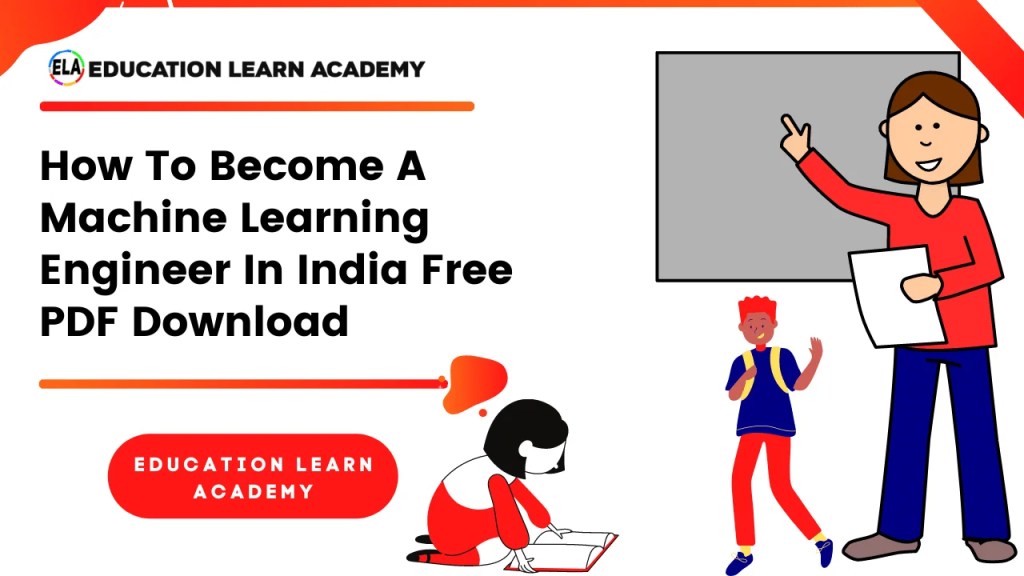 How To Become A Machine Learning Engineer In India | Role, Skills Required, Eligibility Criteria, Job Oppurtunities, Scope and Salary 7 How To Become A Machine Learning Engineer In India | Role, Skills Required, Eligibility Criteria, Job Oppurtunities, Scope and Salary