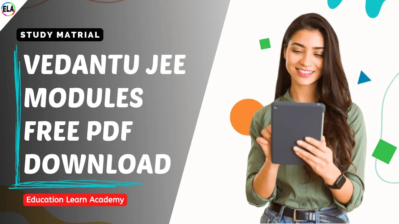 VEDANTU JEE MODULES Free PDF Download