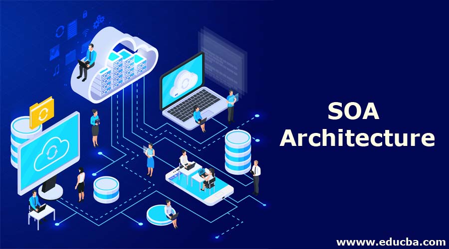 Soa architecture