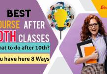 Course after 10th – What to do after 10th? You have these 8 Ways Course after 10th - What to do after 10th You have these 8 Ways
