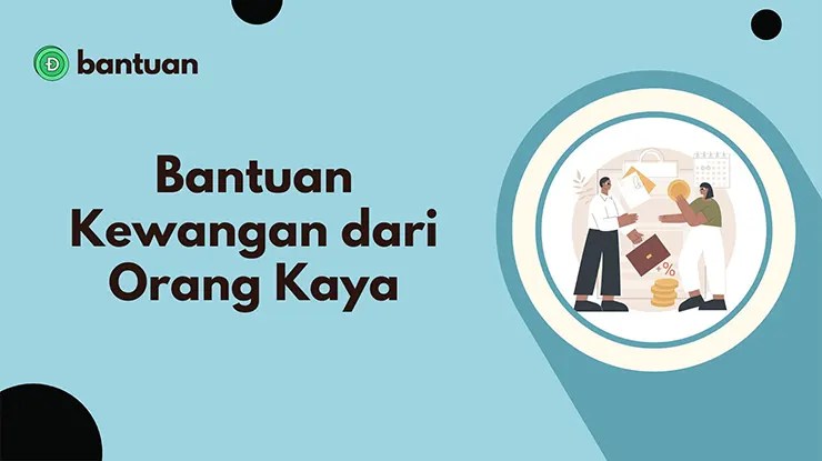Bantuan Kewangan dari Orang Kaya