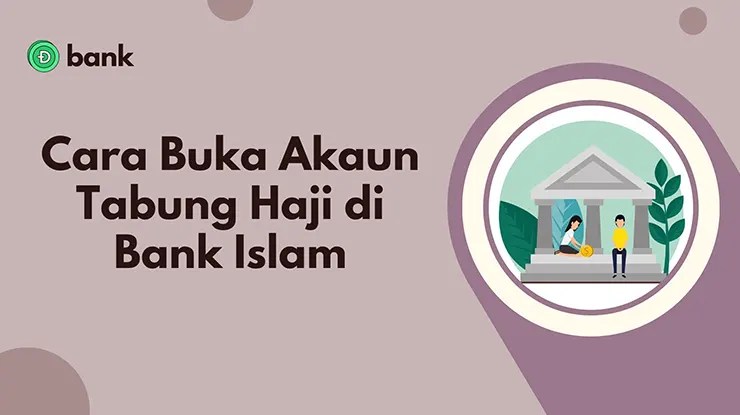 Cara Buka Akaun Tabung Haji di Bank Islam Online